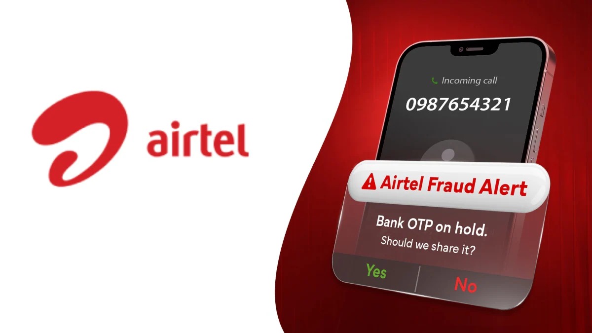 Airtel का नया AI सिस्टम: OTP बैंकिंग फ्रॉड से बचाएगा रियल-टाइम अलर्ट